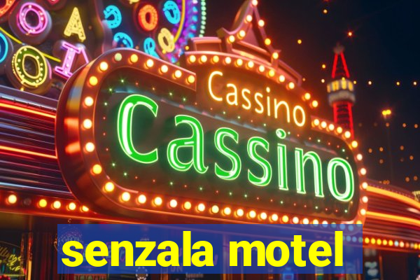 senzala motel